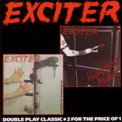 Exciter (CAN) : Heavy Metal Maniac - Violence & Force